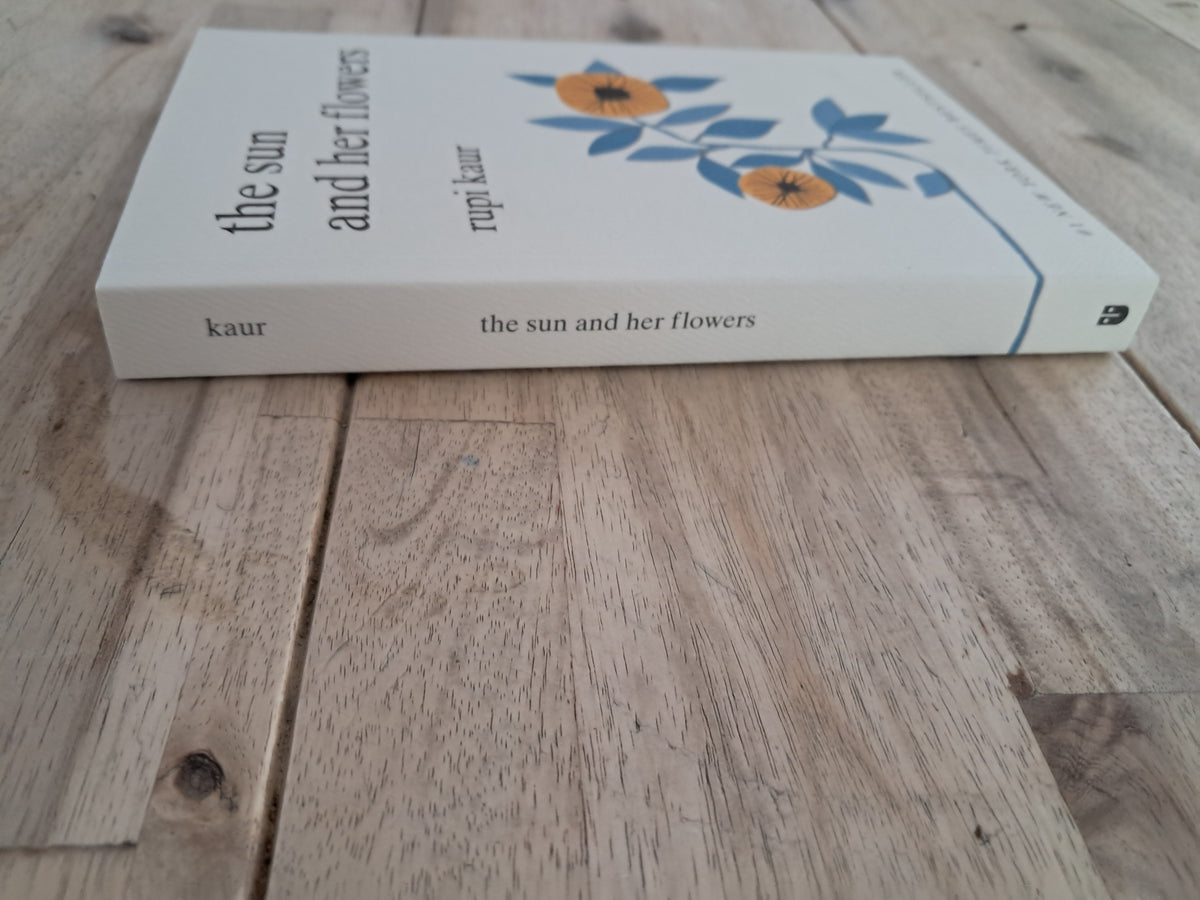 The Sun and Her Flowers – Rupi Kaur