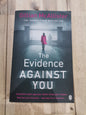 The Evidence Against You by Gillian McAllister