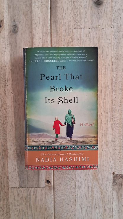 The Pearl That Broke Its Shell – Nadia Hashimi
