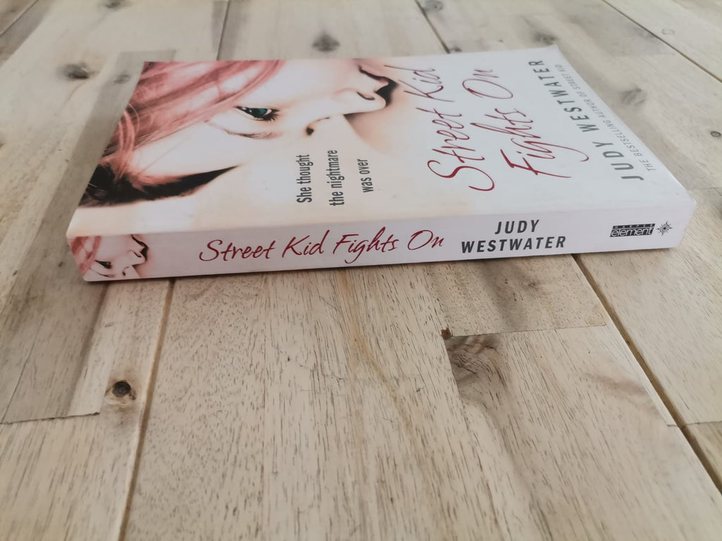 Street Kid Fights On – Judy Westwater