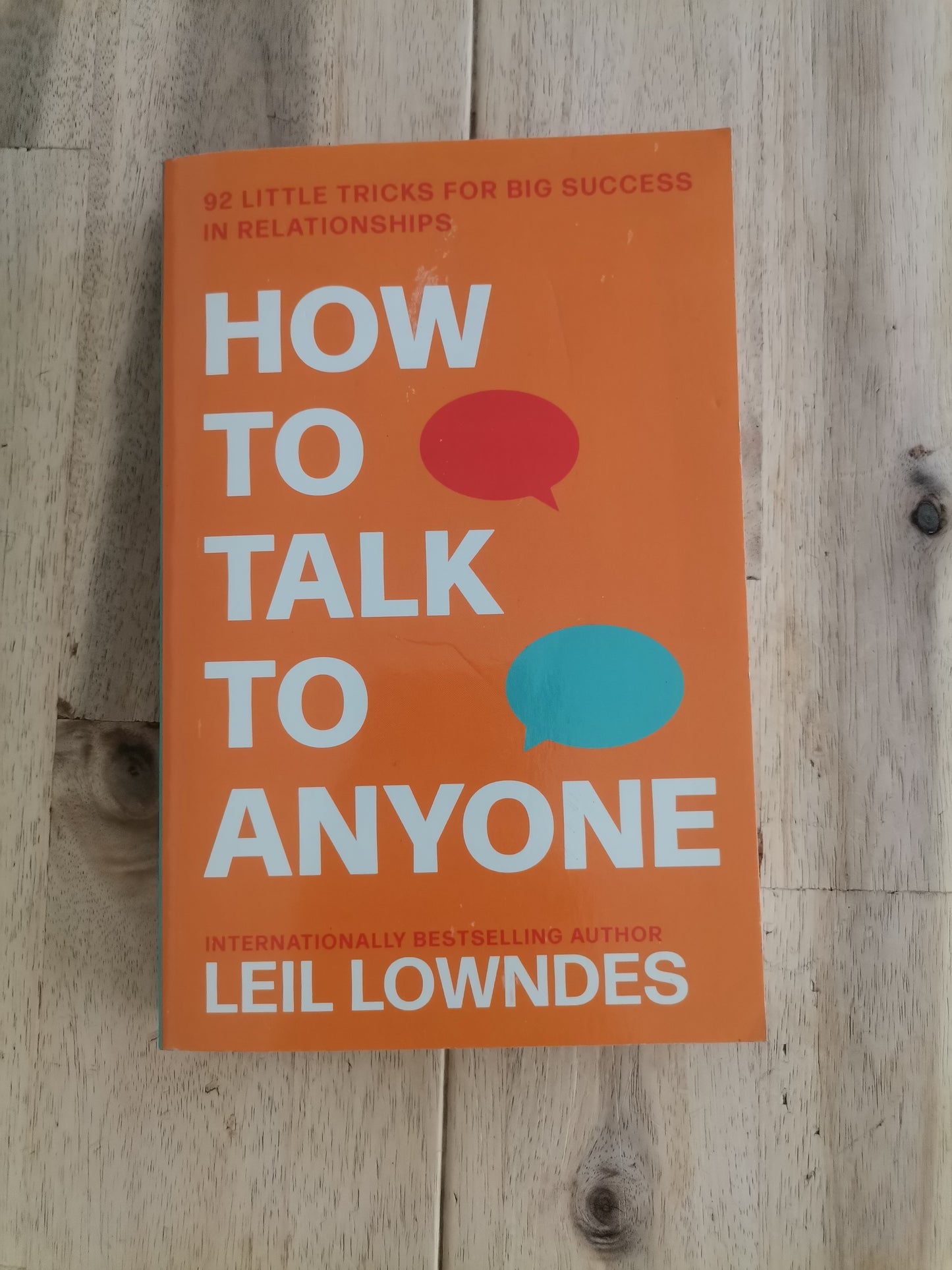 How to Talk to Anyone by Leil Lowndes