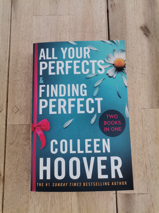 All Your Perfects & Finding Perfect – Colleen Hoover