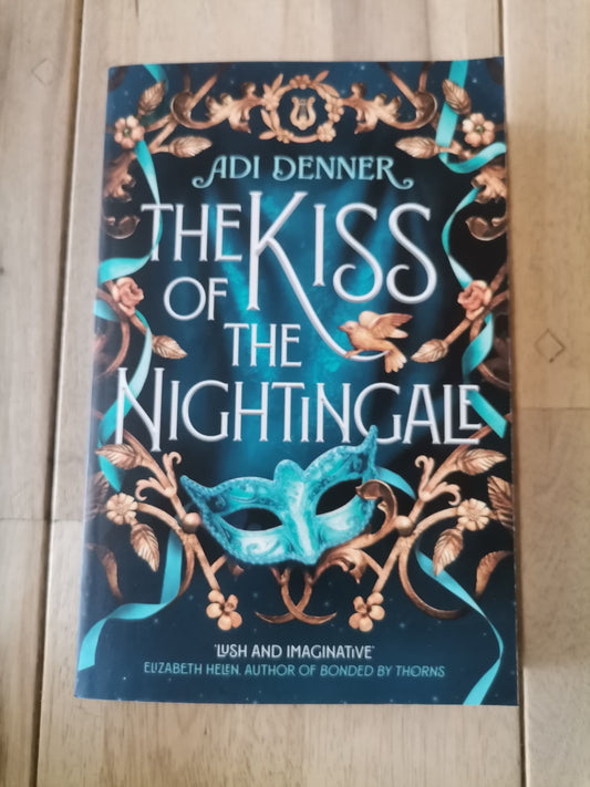 The Kiss of the Nightingale by Adi Denner