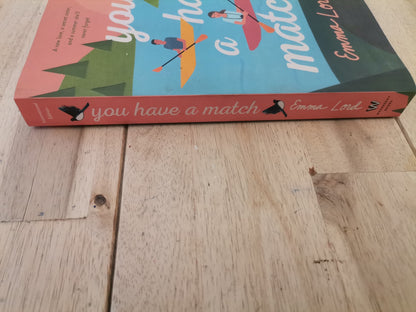 You Have A Match by Emma Lord