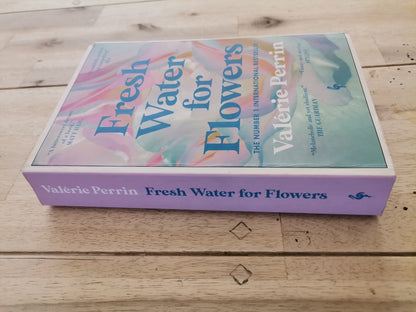 Fresh Water for Flowers by Valerie Perrin