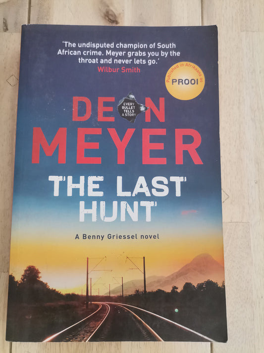 The Last Hunt by Deon Meyer