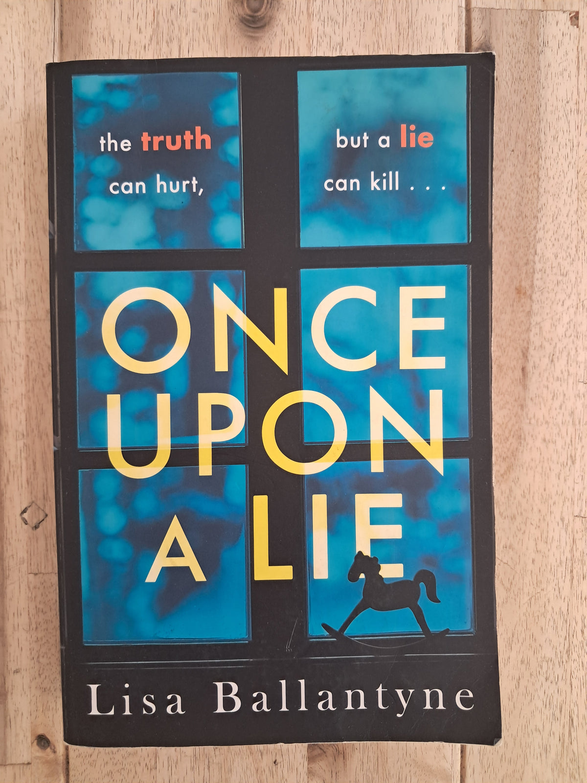 Once Upon a Lie – Lisa Ballantyne