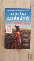 A Spell of Good Things – Ayọbámi Adébáy᳒