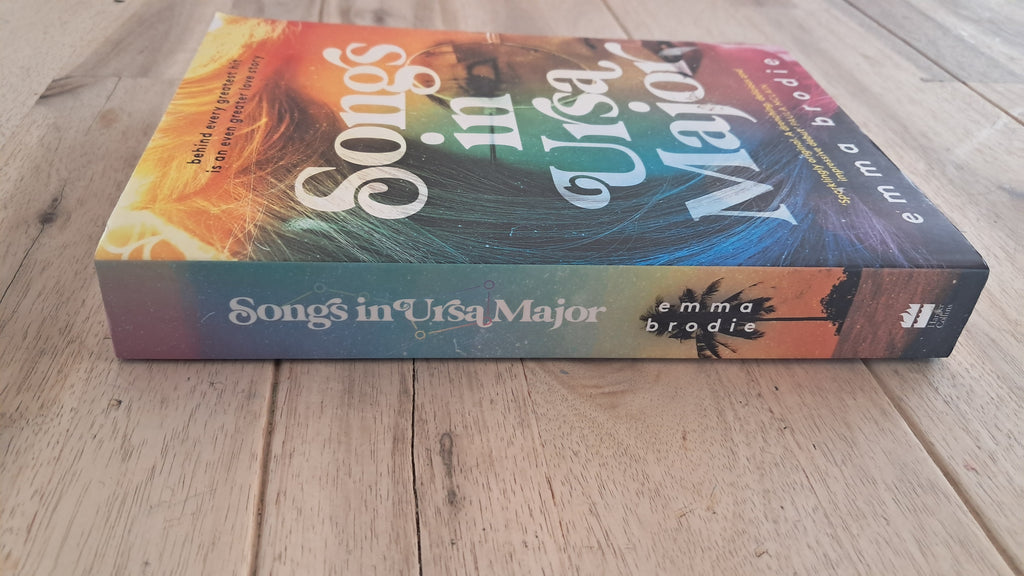 Songs in Ursa Major – Emma Brodie