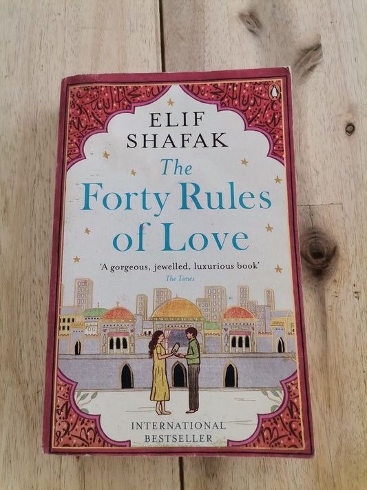 The Forty Rules of Love by Elif Shafak