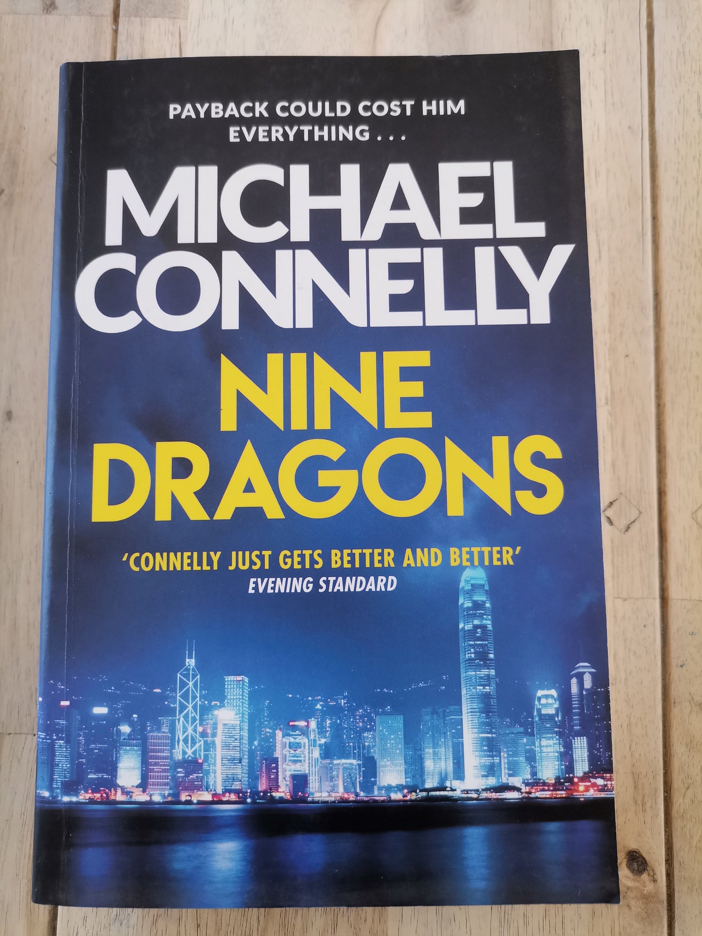 Nine Dragons by Michael Connelly