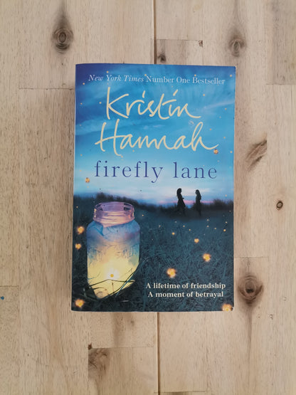 Firefly Lane – Kristin Hannah