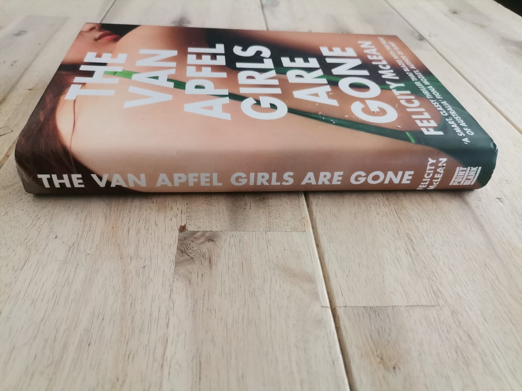 The Van Apfel Girls Are Gone – Felicity McLean