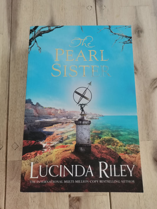 The Pearl Sister by Lucinda Riley
