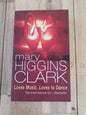 Loves Music, Loves to Dance by Mary Higgins Clark