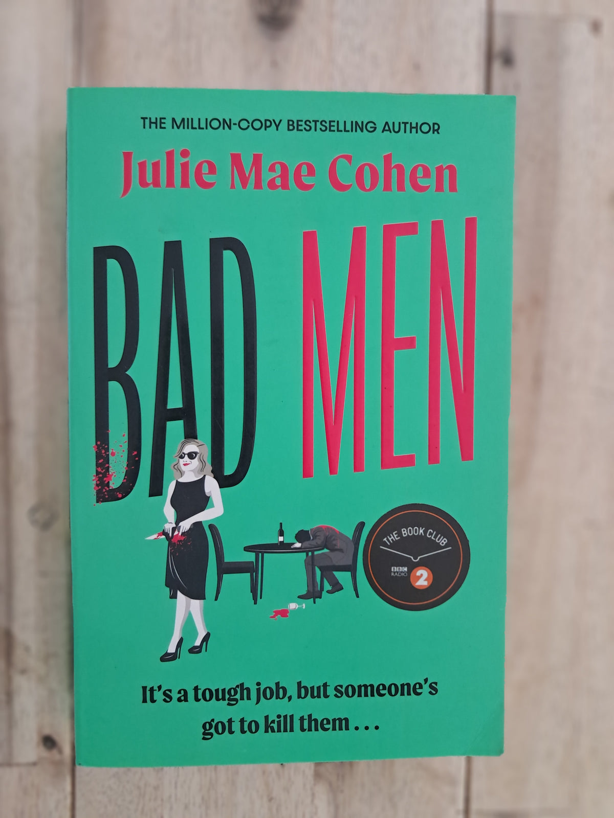 Bad Men – Julie Mae Cohen