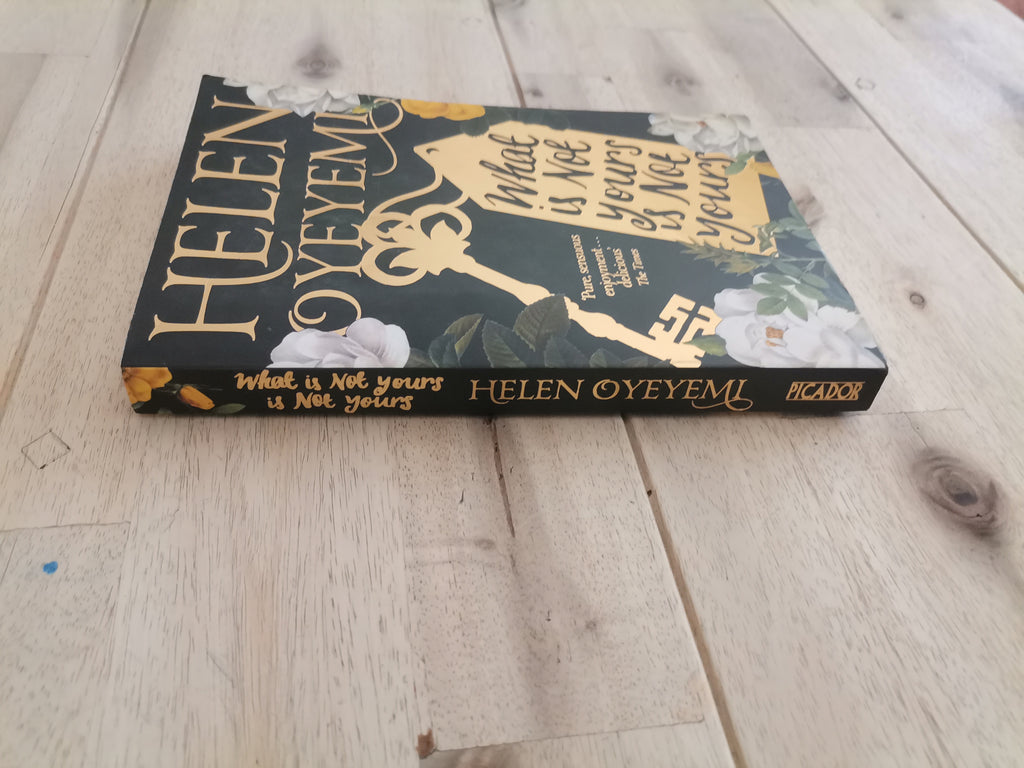 What Is Not Yours Is Not Yours – Helen Oyeyemi