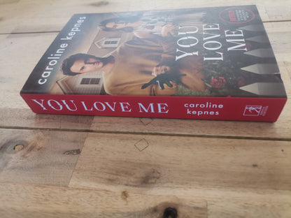 You Love Me by Caroline Kepnes