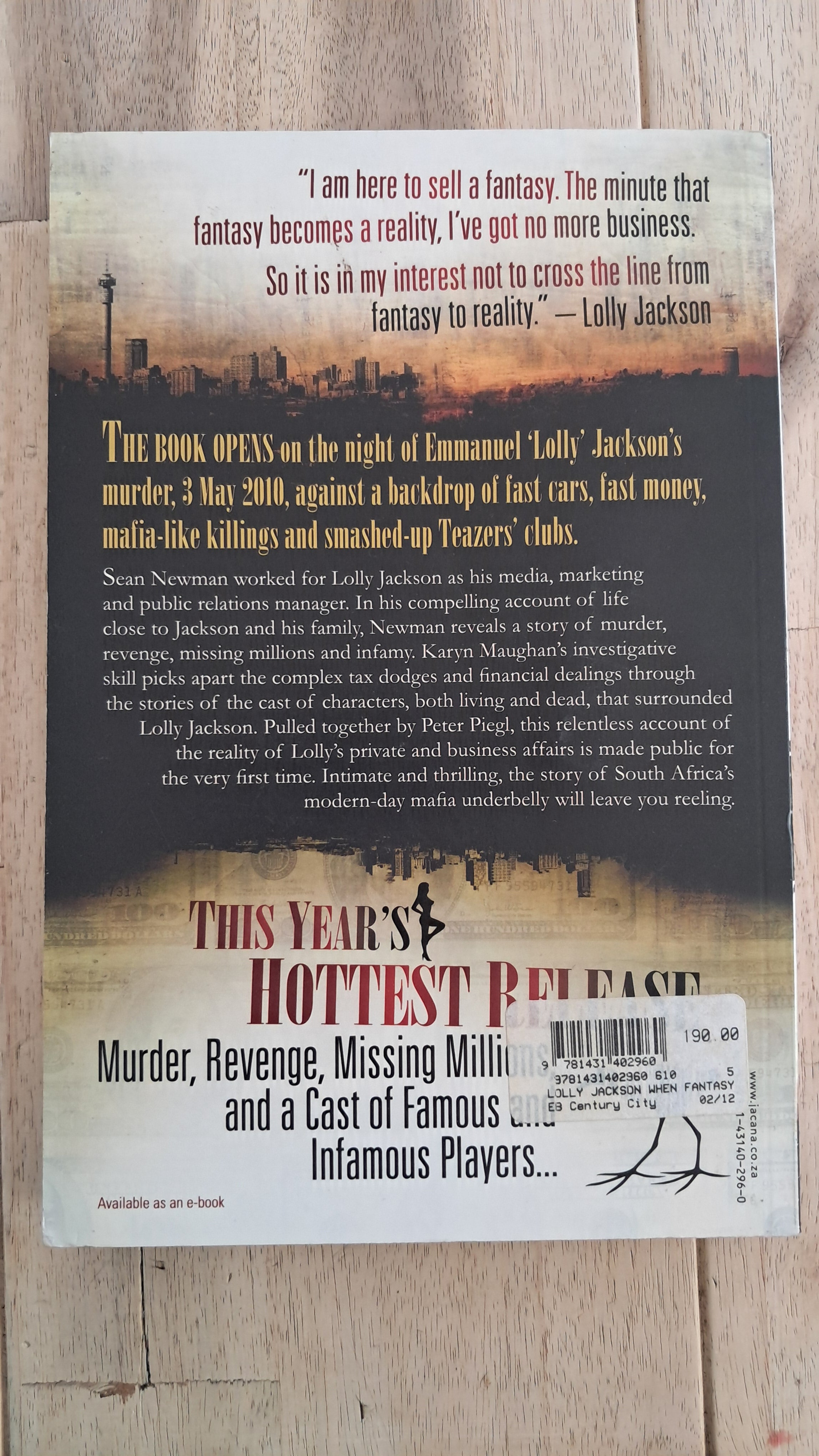 Lolly Jackson: When Fantasy Becomes Reality – Sean Newman, Peter Piegl & Karyn Maughan
