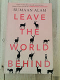 Leave The World Behind by Rumaan Alam