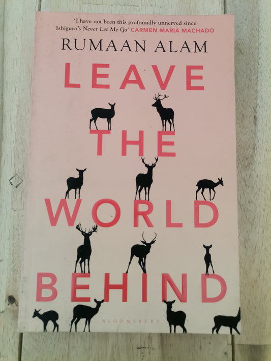 Leave The World Behind by Rumaan Alam
