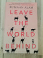 Leave The World Behind by Rumaan Alam