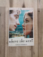 Where She Went – Gayle Forman