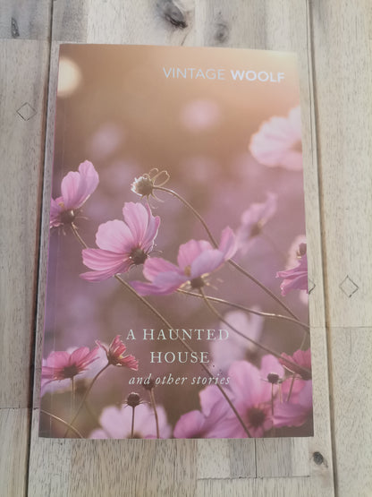 A Haunted House and Other Stories by Virginia Woolf