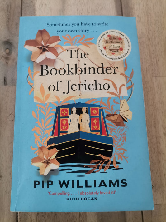 The Book Binder of Jericho - Pip Williams