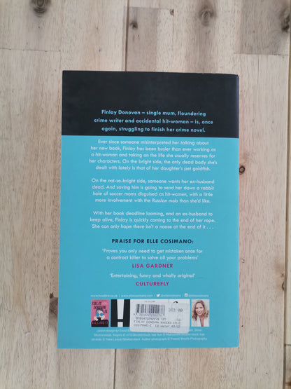 Finlay Donovan Knocks ‘Em Dead – Elle Cosimano