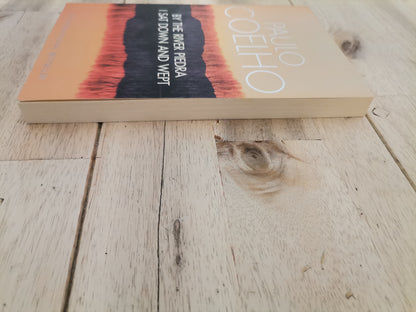 By The River Piedra I Sat Down And Wept by Paulo Coelho