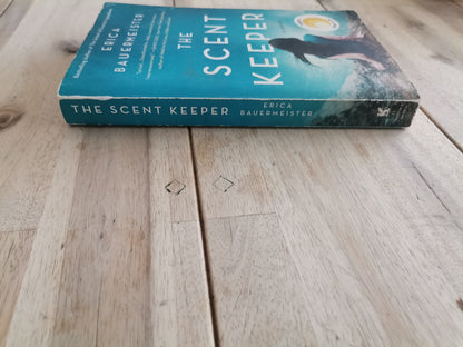 The Scent Keeper by Erica Bauermeister