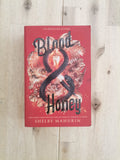 Blood & Honey – Shelby Mahurin