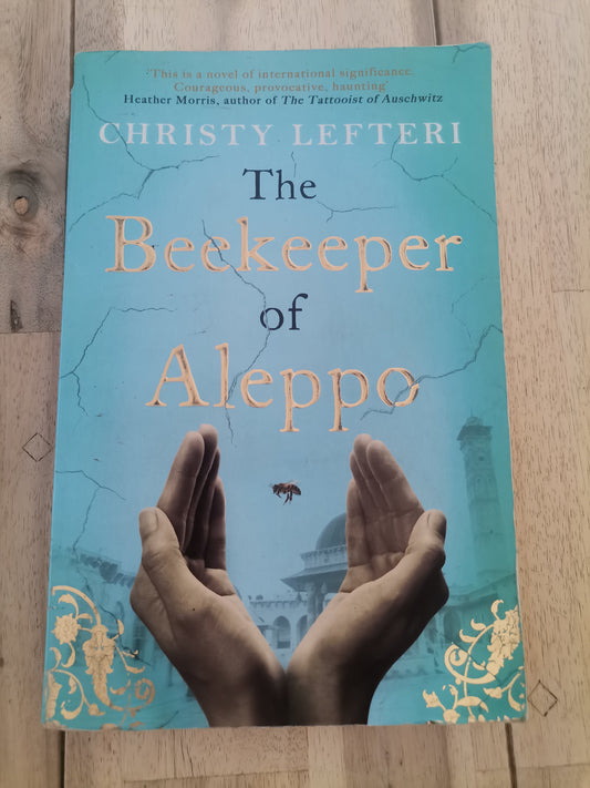 The Beekeeper of Aleppo by Christy Lefteri