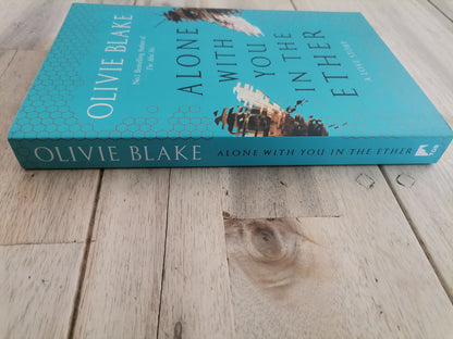 Alone With You In The Ether by Olivie Blake