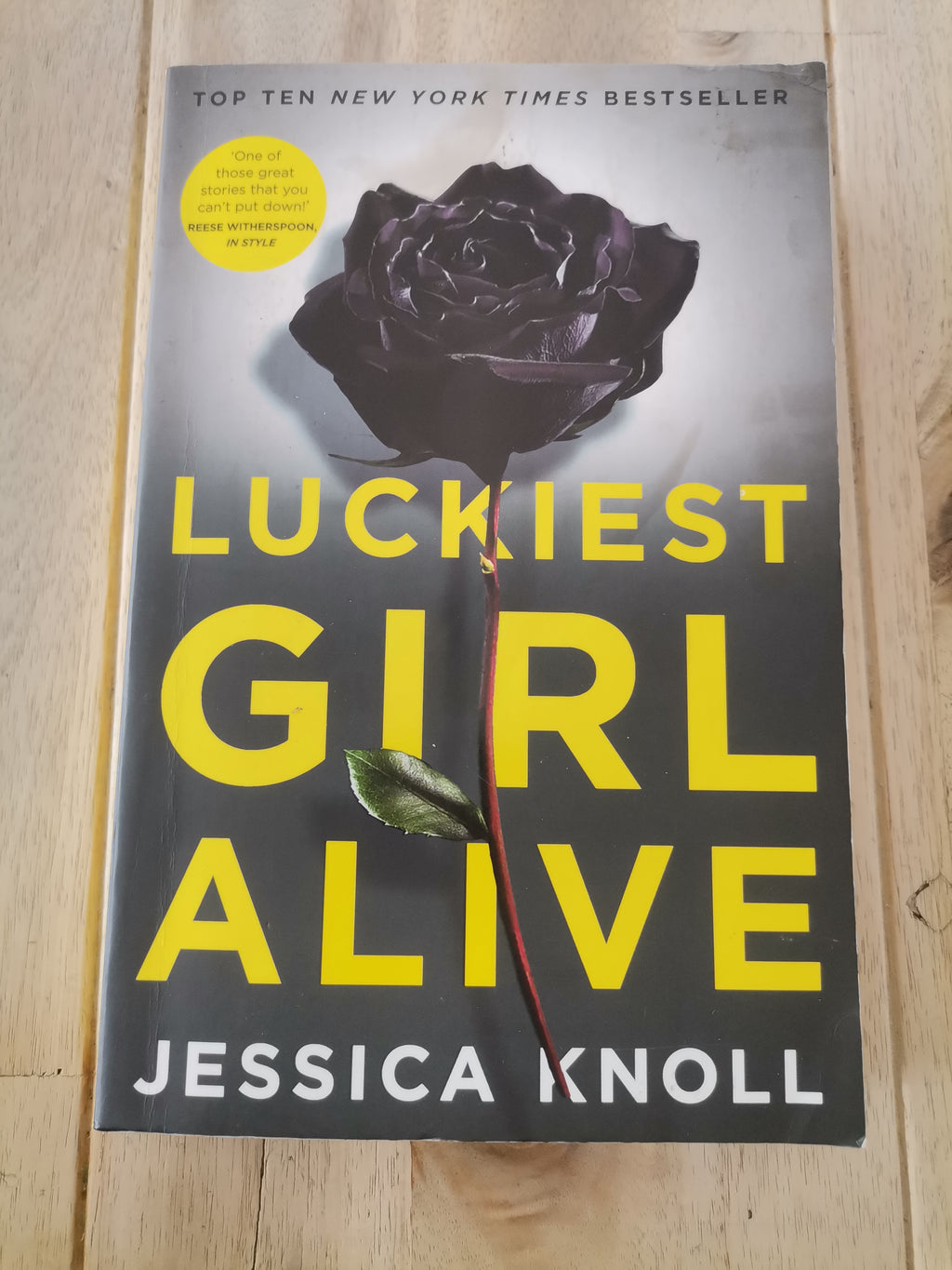 Luckiest Girl Alive – Jessica Knoll