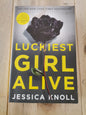 Luckiest Girl Alive – Jessica Knoll