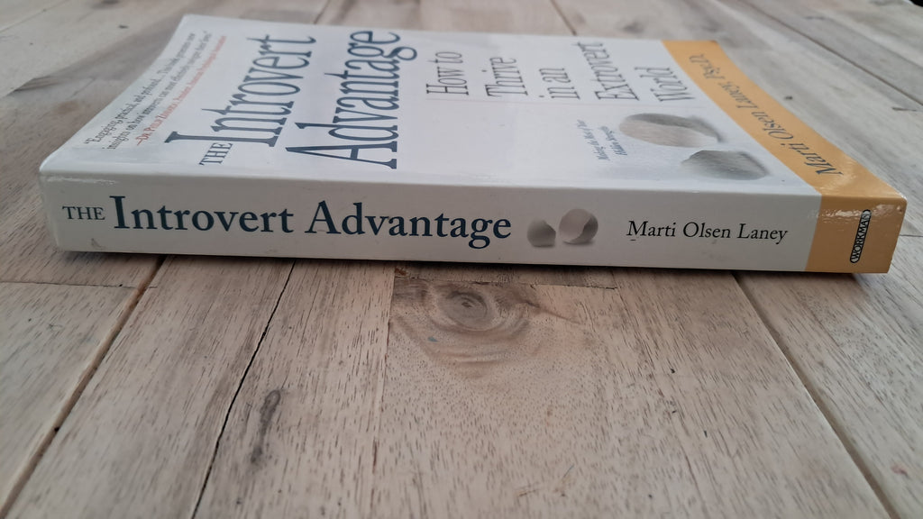 The Introvert's Advantage – Marti Olsen Laney