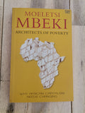 Architect of Poverty by Moeletsi Mbeki
