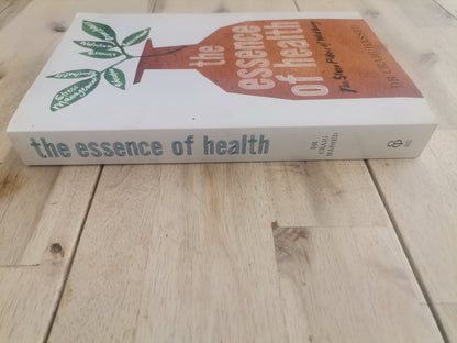The Essence of Health by Dr. Craig Hassed