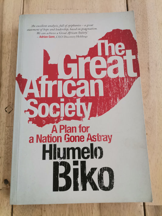 The Great African Society by Hlumelo Biko