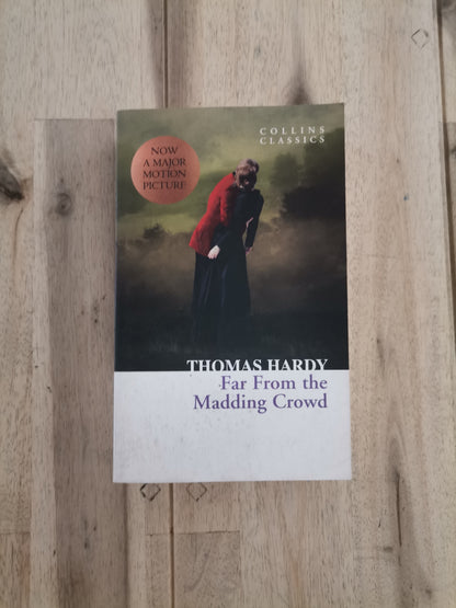 Far from the Madding Crowd – Thomas Hardy