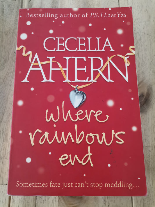 Where Rainbows End – Cecelia Ahern