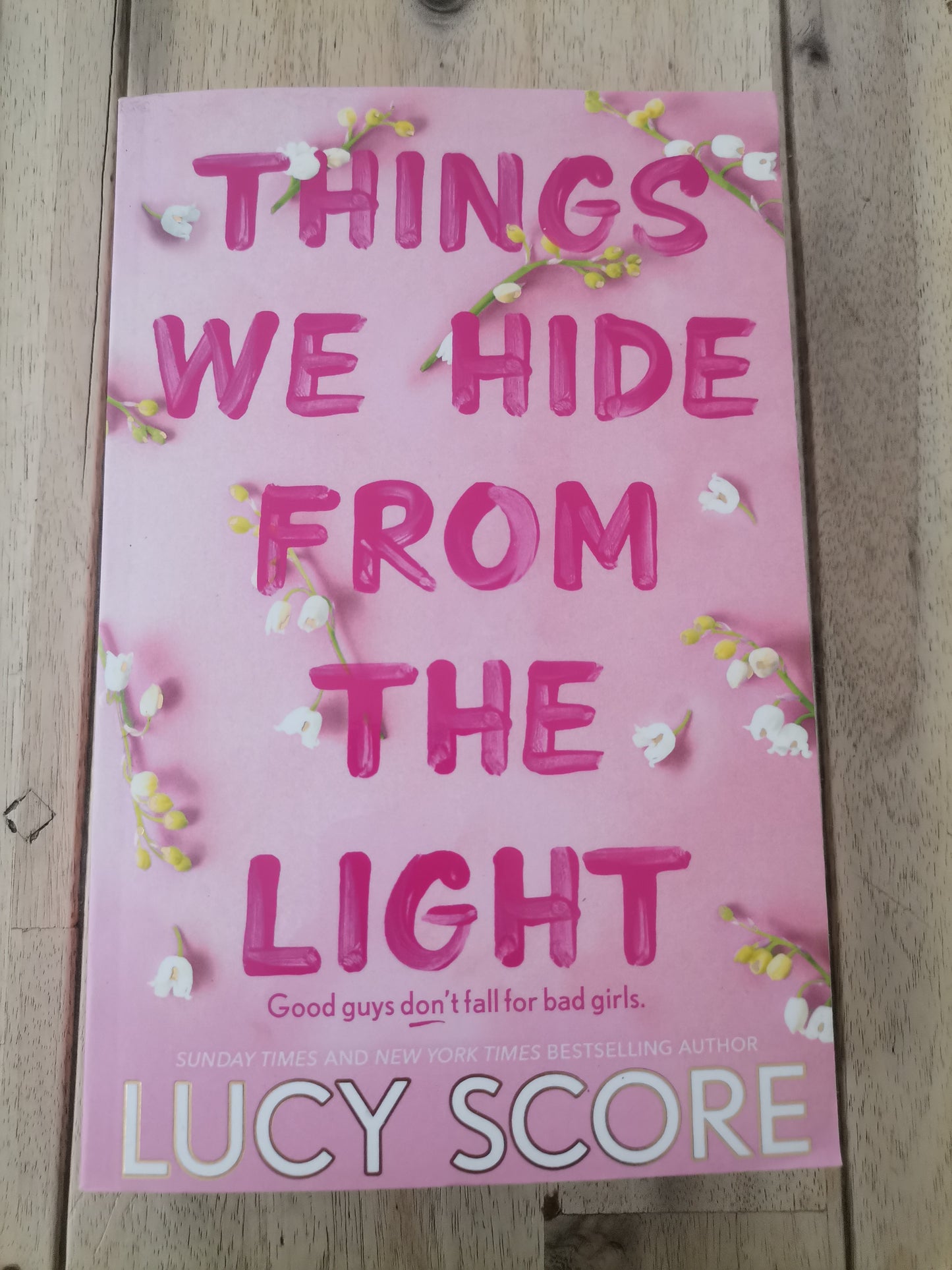 Things We Hide From The Light by Lucy Score