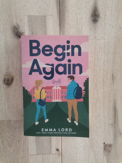 Begin Again – Emma Lord