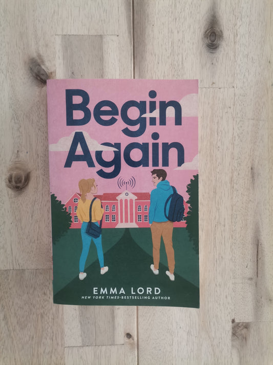 Begin Again – Emma Lord