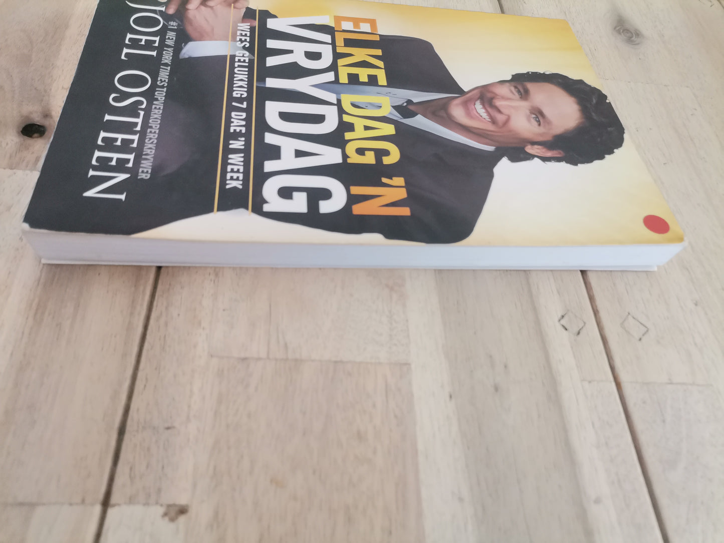 Elke Dag n Vrydag by Joel Osteen