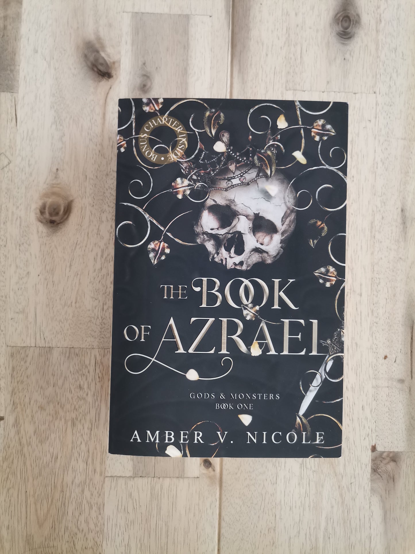 The Book of Azrael (Gods & Monsters #1) – Amber V. Nicole