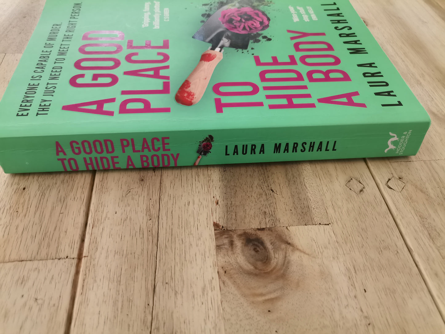 A Good Place to Hide a Body – Laura Marshall