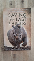 Saving the Last Rhino – Grant Fowlds